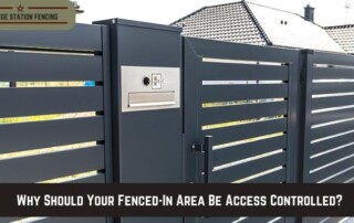 College Station Fencing in College Station, TX - Fencing Access Controlled