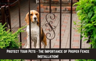 A beagle stands behind a metal fence in a yard, with text overlay: Protect Your Pets - The Importance of Proper Fence Installation!.
