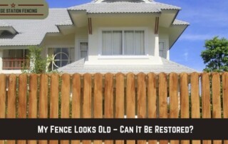 A wooden fence stands in front of a white house with a gray roof; text asks if an old-looking fence can be restored.