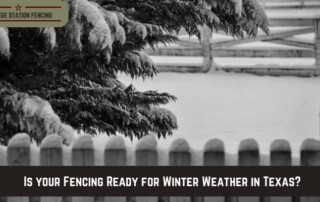 Snow-covered fence and tree branches with a sign reading Is your Fencing Ready for Winter Weather in Texas? in a black-and-white winter scene.