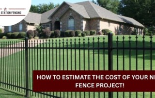 A brick house with a well-maintained lawn is enclosed by a black metal fence; text reads, How to estimate the cost of your new fence project!.
